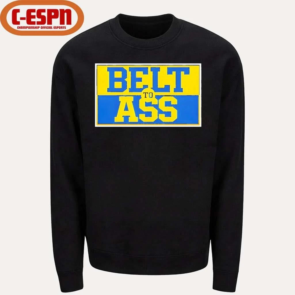 Official Belt to Ass Michigan Wolverines Shirt
