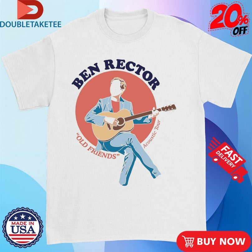 Official Ben Rector Old Friends Acoustic Tour Guitar Shirts
