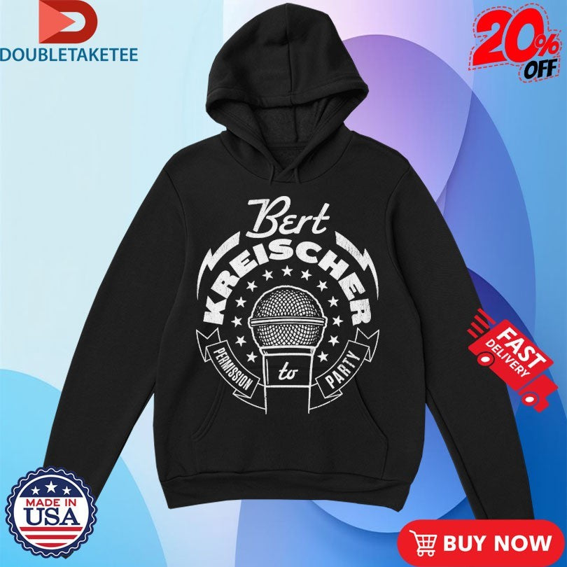 Official Bert Bertbert Permission To Party Stars Mic Shirts