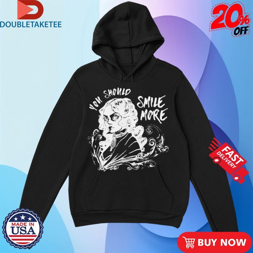 Official Beth Crowley Your Should Smile More Shirts