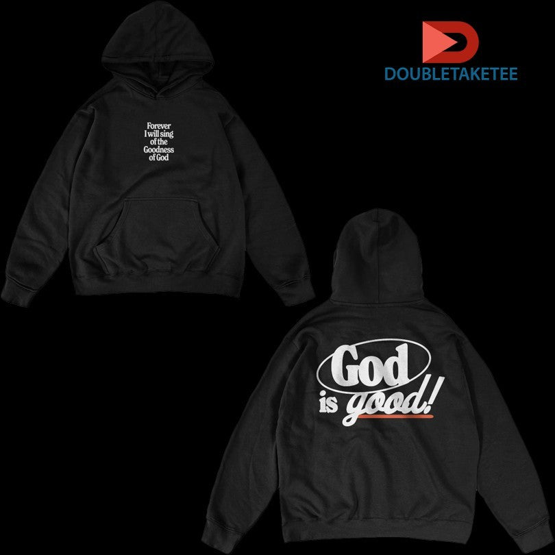 Official Bethel Music Forever I Will Sing Of The God Is Good Shirts
