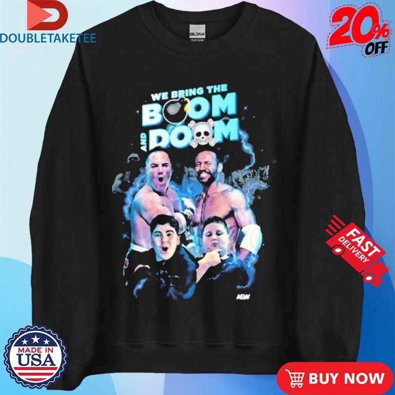 Official Big Boom Aj, Big Justice, The Rizzler &amp; QT Marshall Boom &amp; Doom AEW Shirts