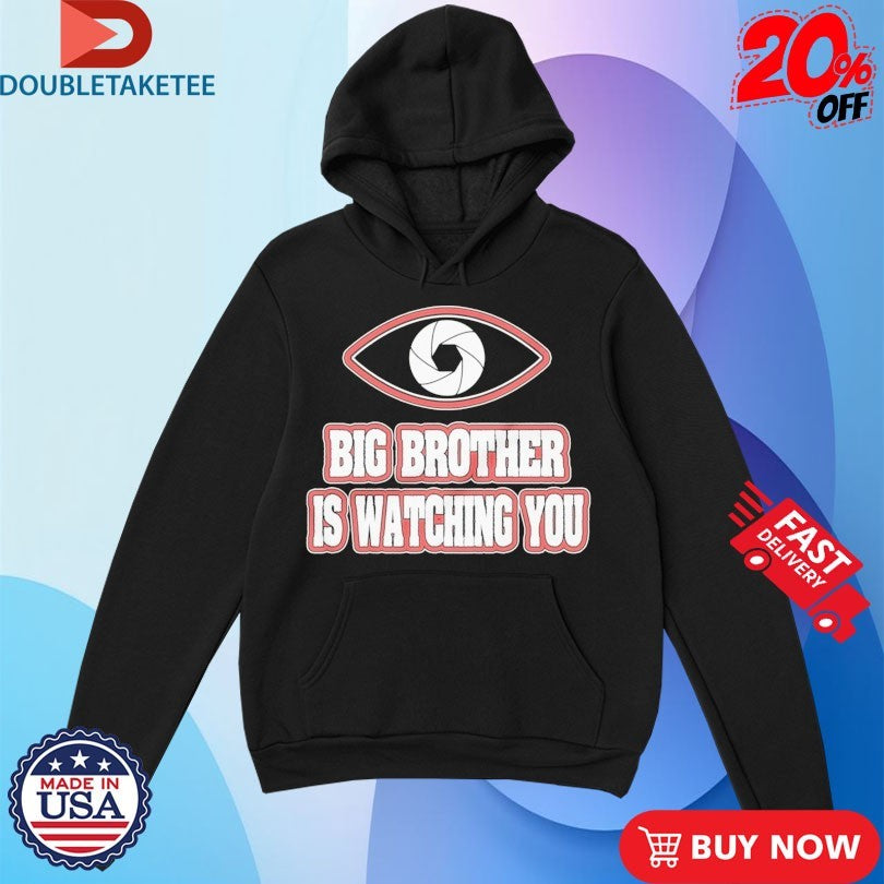 Official Big Brother is Watching You Camera Eye Shirts