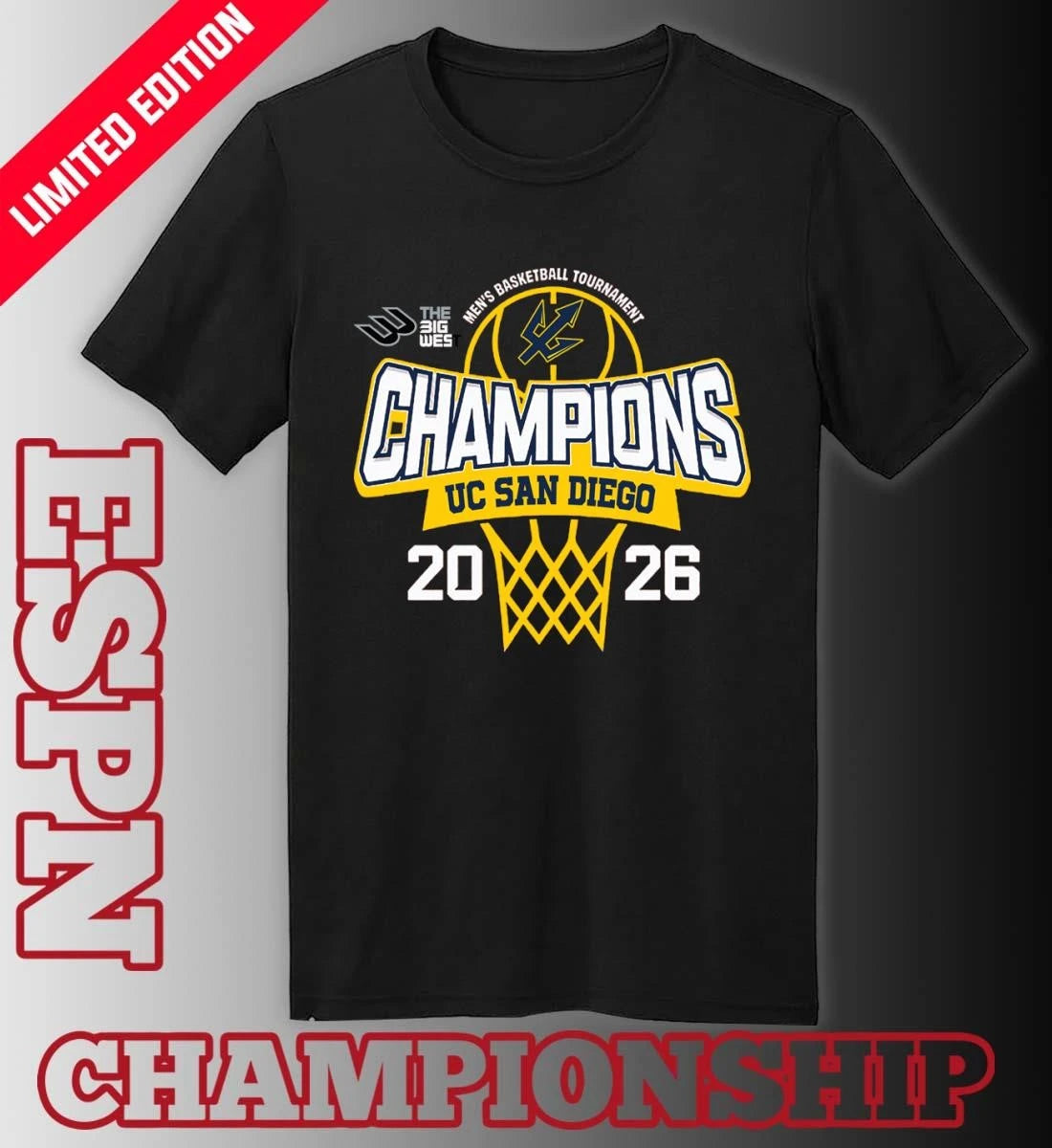 Official Big West Conference Men’s Basketball Tournament 2026 Champions UC San Diego Tritons T-Shirt