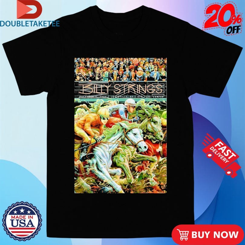 Official Billy Strings Event Louisville On Dec 5 2025 Shirts