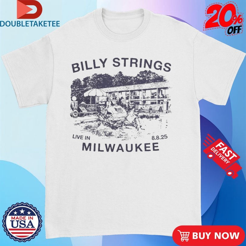 Official Billy Strings Live In Milwaukee Wisconsin August 8 2025 Shirts
