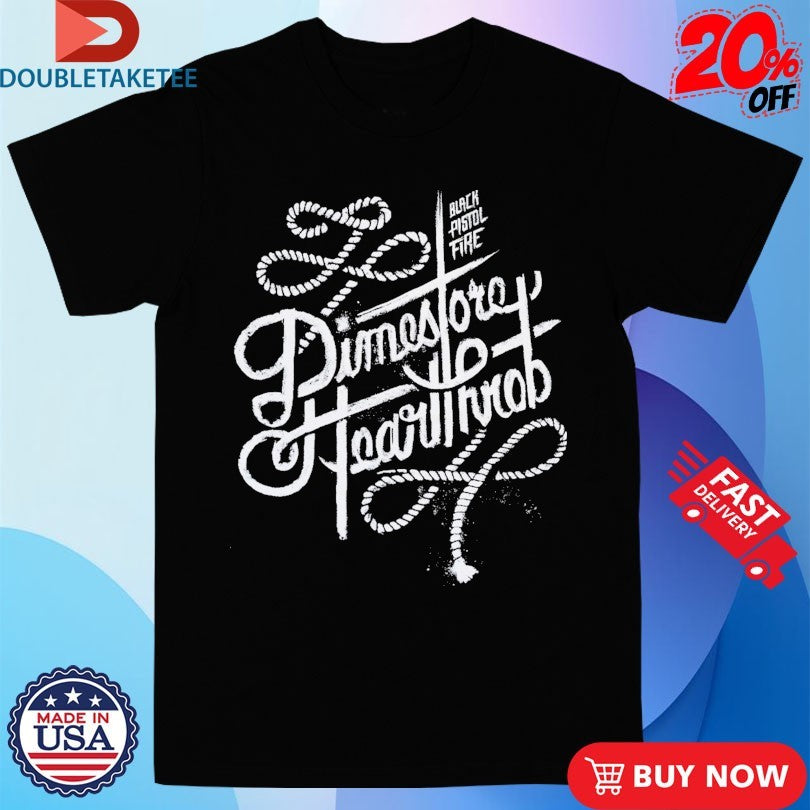 Official Black Pistol Fire Dimestore Hearthrob Shirts