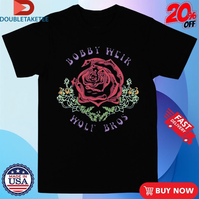 Official Bob Weir And Wolf Bros 2023 Rose Shirts