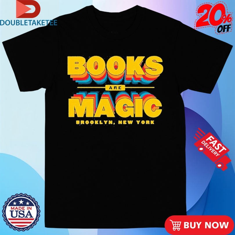 Official Books Are Magic Brooklyn New York Marquee Shirts