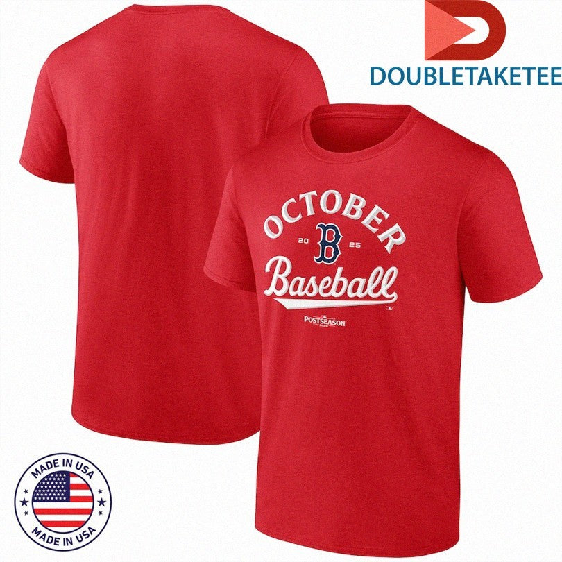 Official Boston Red Sox OCtober Baseball 2025 MLB Postseason Shirts