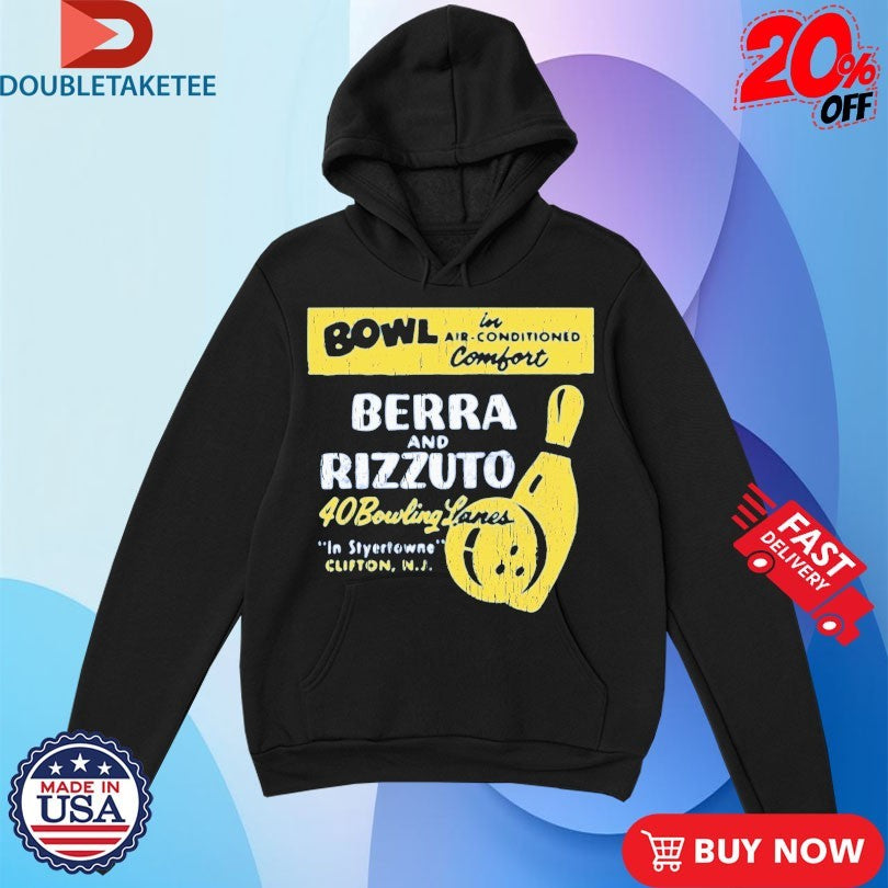 Official Bowl Berra And Rizzuto 40 Bowling Lanes Shirts
