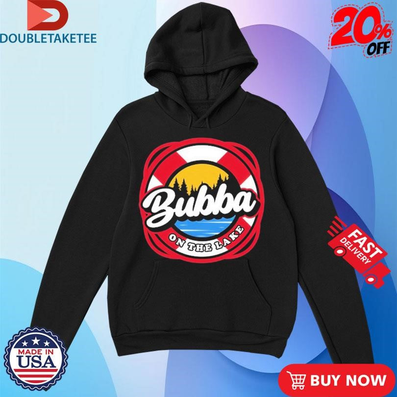 Official Bubba On The Lake Shirts