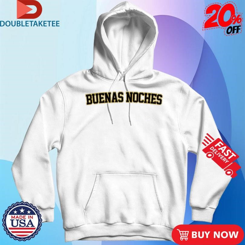 Official Buenas Noches Shirts