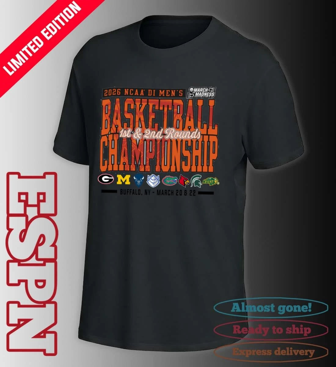 Official Buffalo, NY 2026 NCAA DI Men’s Basketball Championship – March 20 &amp; 22 T-Shirt