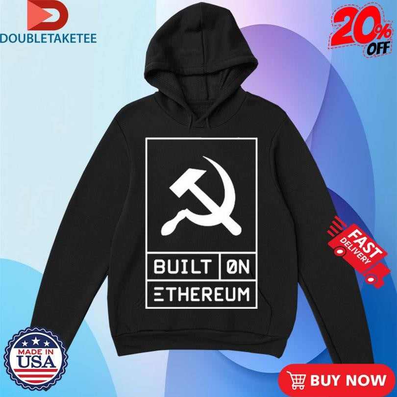 Official Built On Ethereum Communist Shirts