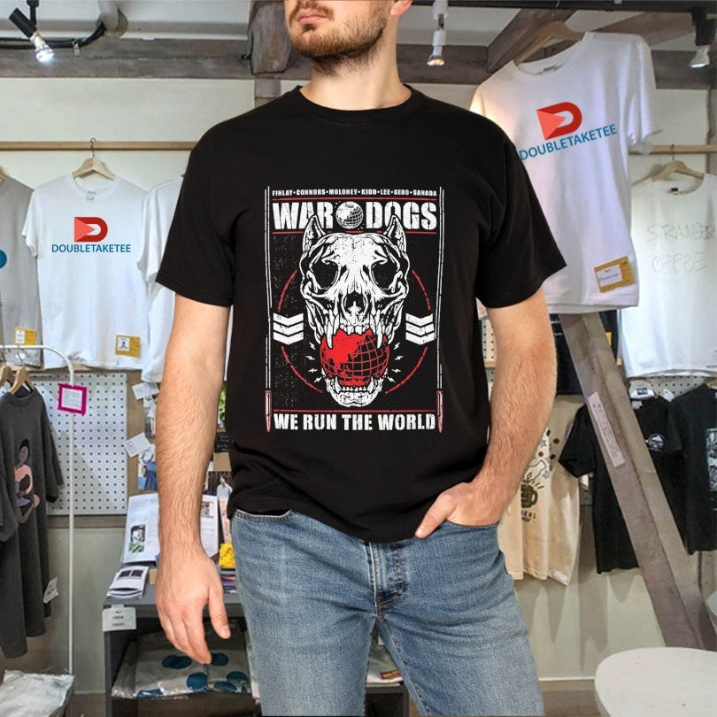 Official Bullet Club War Dogs We Run The World Shirts