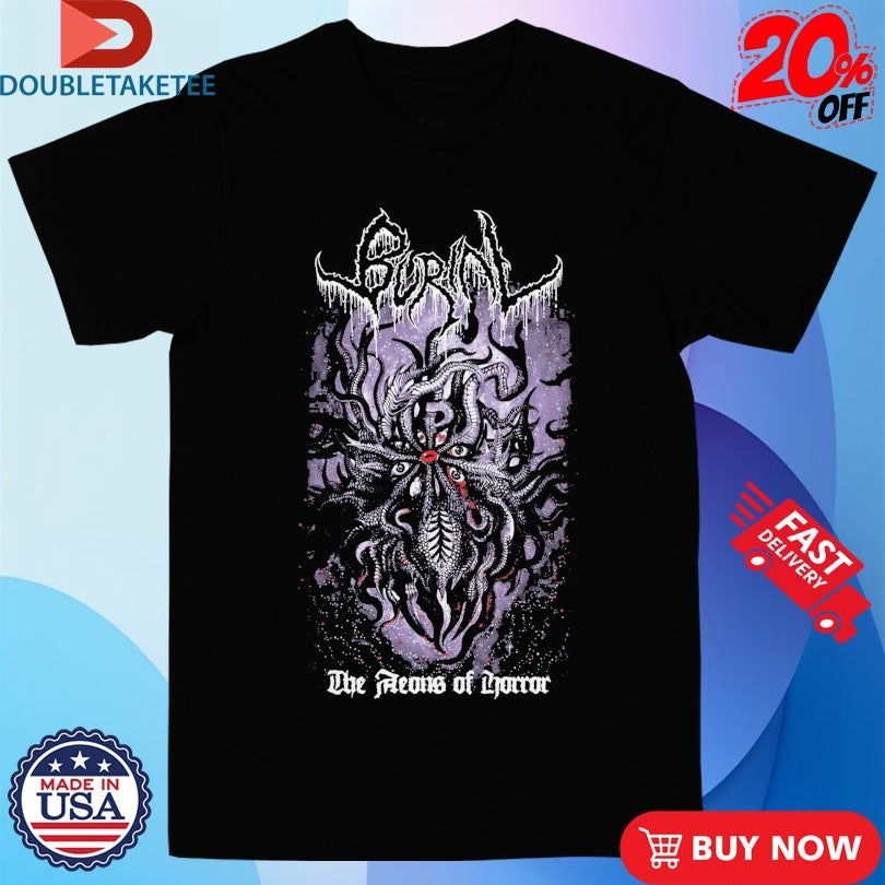 Official Burial The Aeons Of Horror Shirts