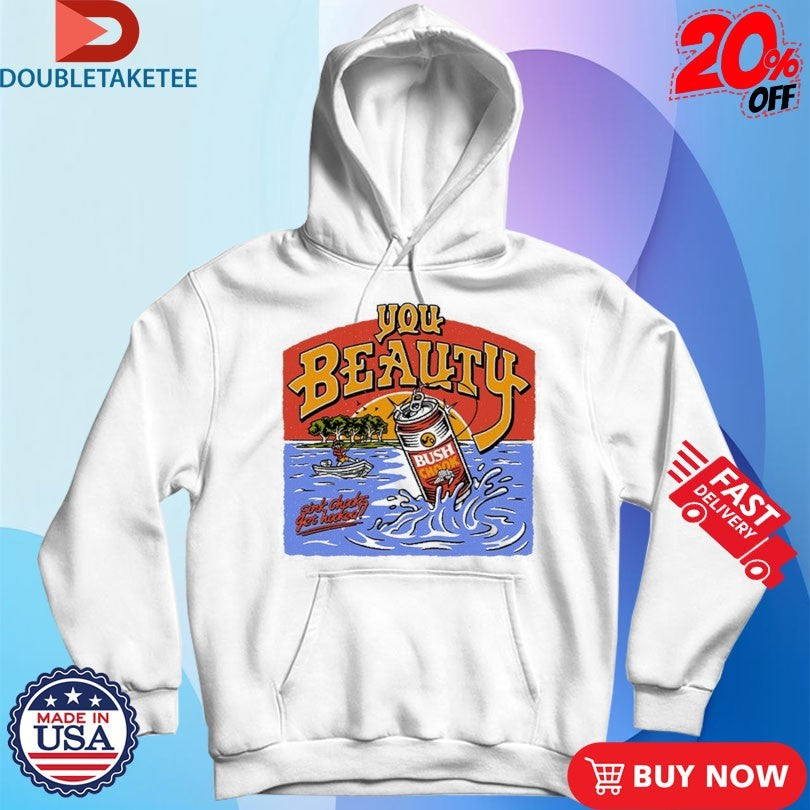 Official Bush Chook You Beauty Sink Chooks Get Hooked Shirts