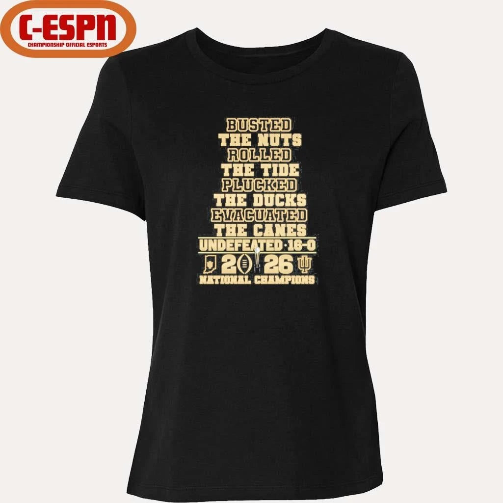 Official Busted The Nuts Rolled The Tide Cooked The Ducks Evacuated The Canes IU Football National Champions Shirt