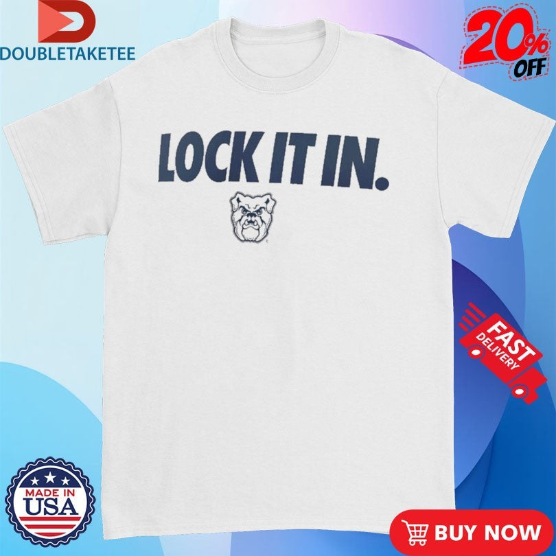 Official Butler Bulldogs Lock It In Shirts