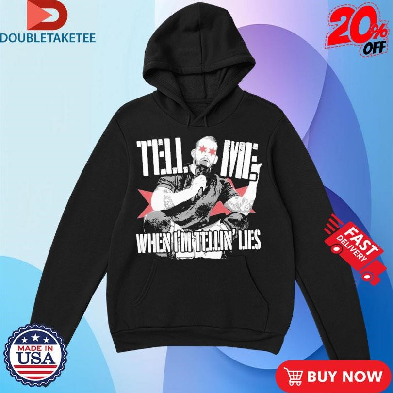 Official CM Punk Tell Me When I’m Telling Lies T-shirts