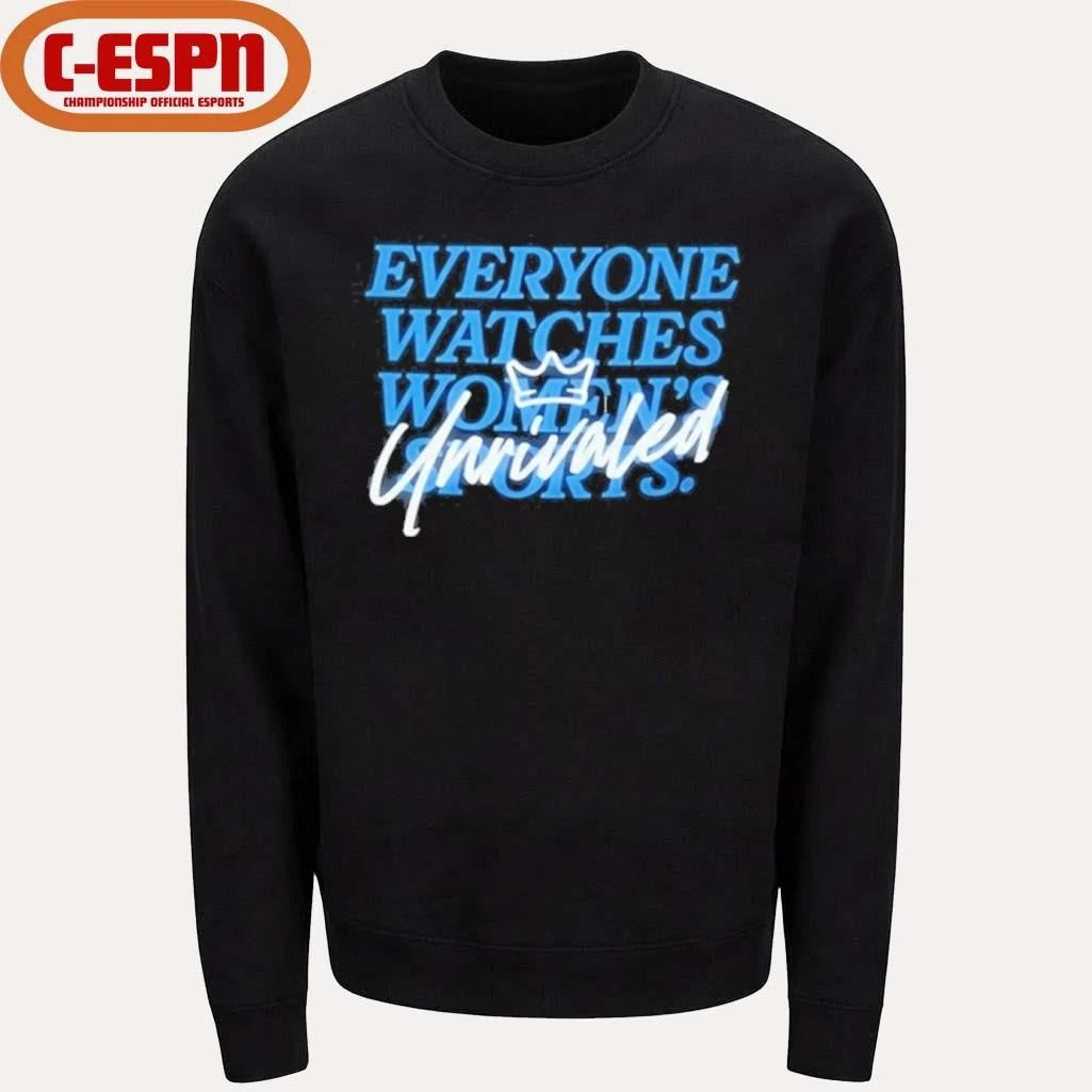 Official Caitlin Clark Everyone Watch Womens Sports Unrivaled T-Shirt