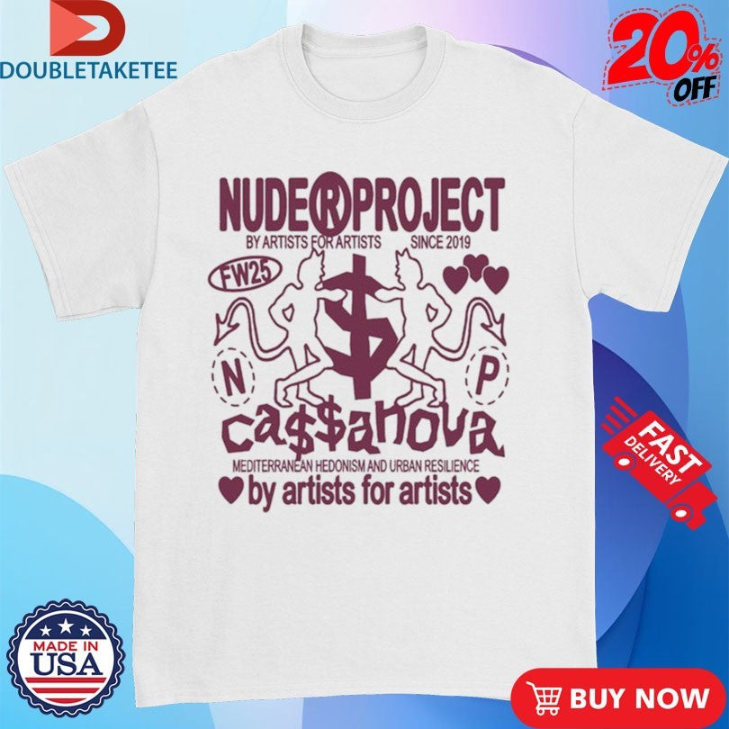 Official Casanova Mediterranean Hedonism And Urban Resilience Nude Project Shirts