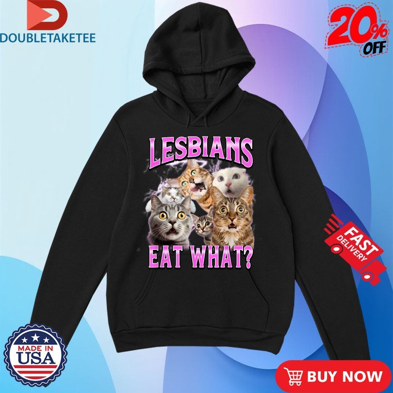 Official Cats Lesbians Eat What Shirts