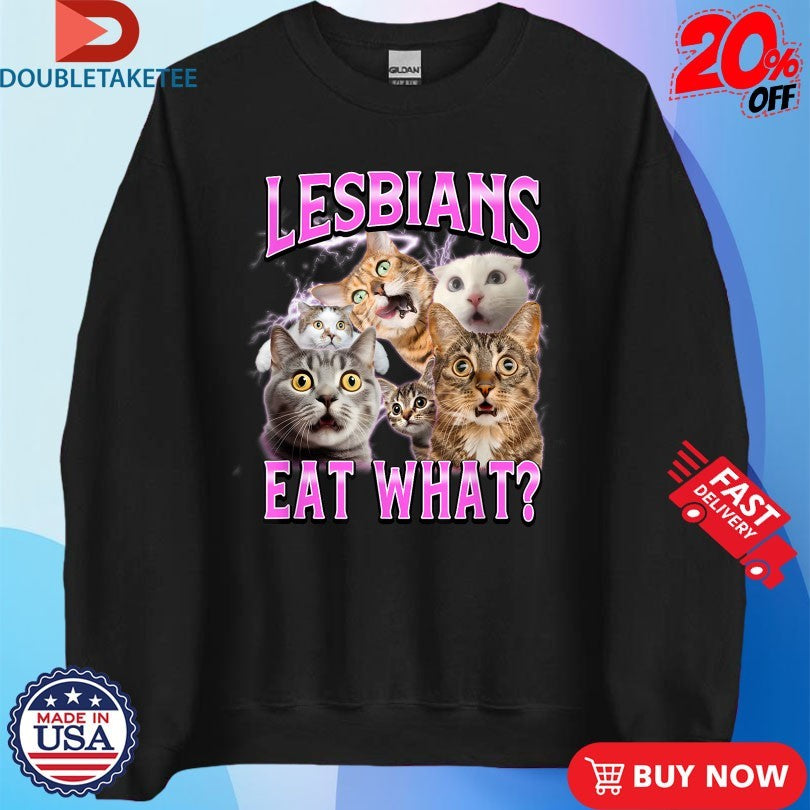 Official Cats Lesbians Eat What Shirts