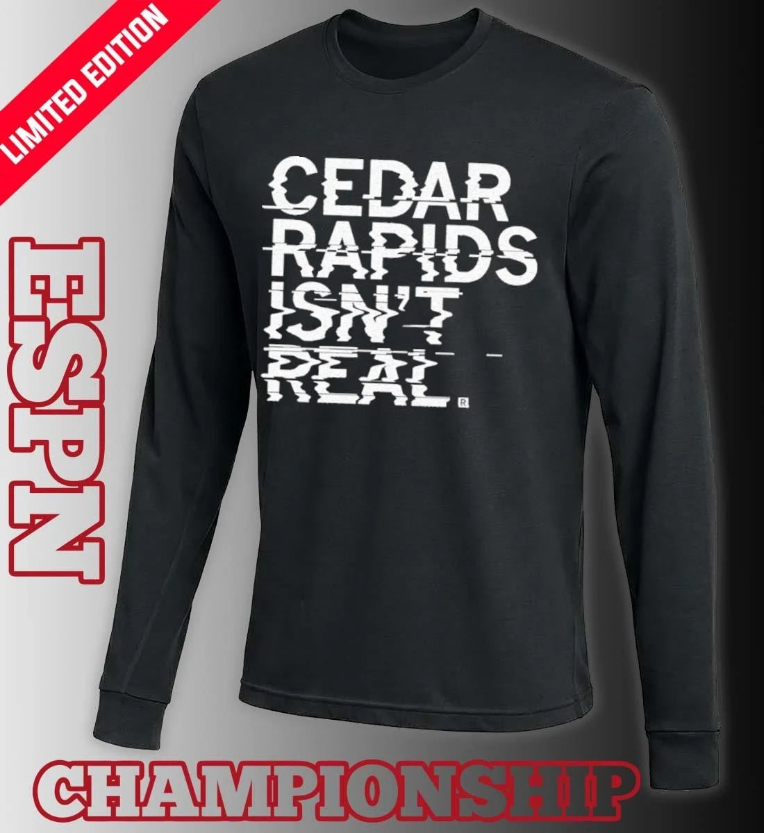 Official Cedar Rapids Isn’t Real Shirt