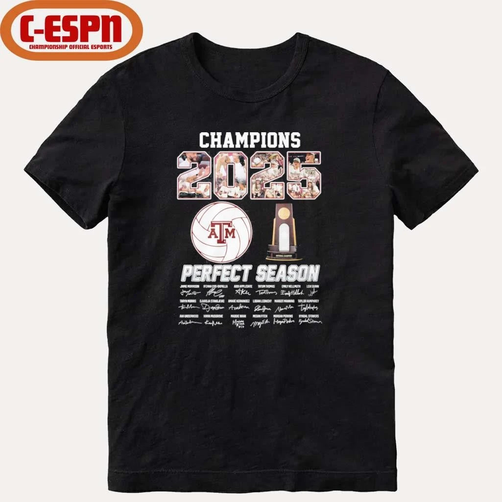 Official Champions 2025 Perfect Season Texas A&amp;M Volleyball Shirt