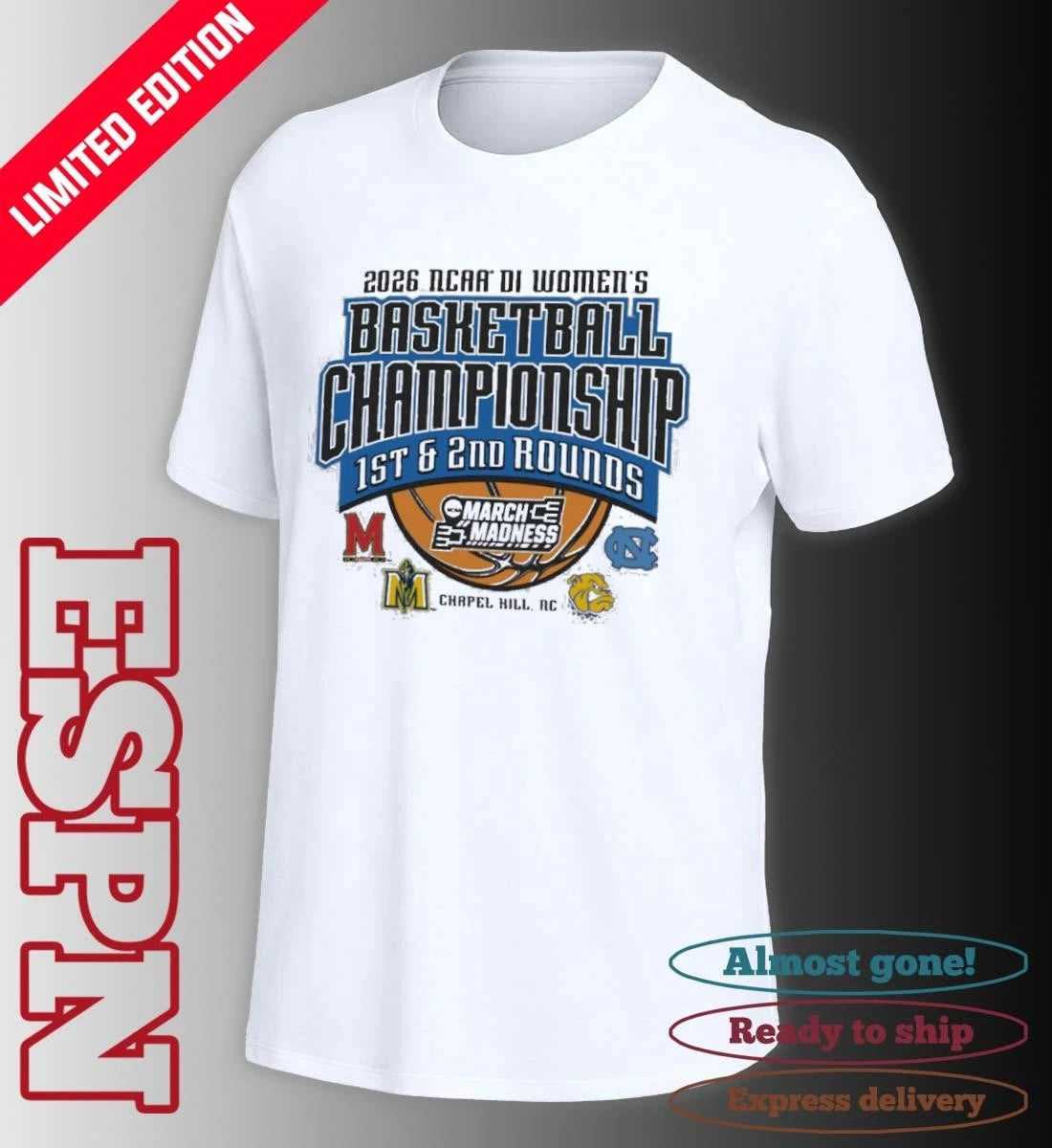 Official Chapel Hill, NC Regional 2026 NCAA DI Women’s Basketball Championship Shirt