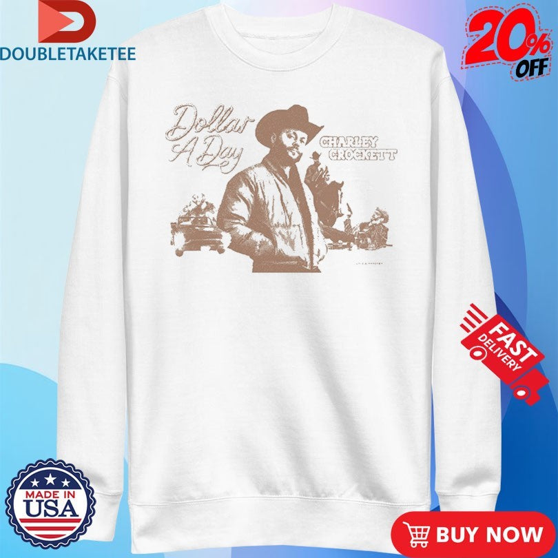 Official Charley Crockett Dollar A Day Cowboy Shirts