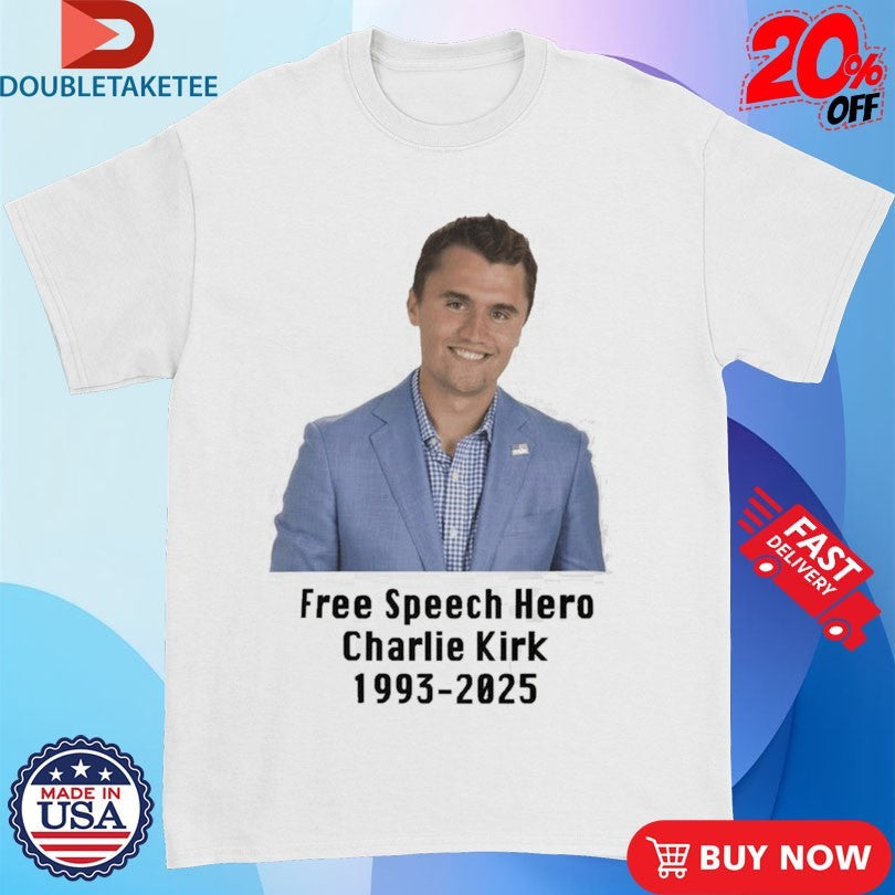Official Charlie Kirk Free Speech Hero 1993 2025 Shirts