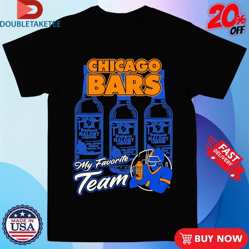 Official Chicago Bars My Favorite Team Shirts
