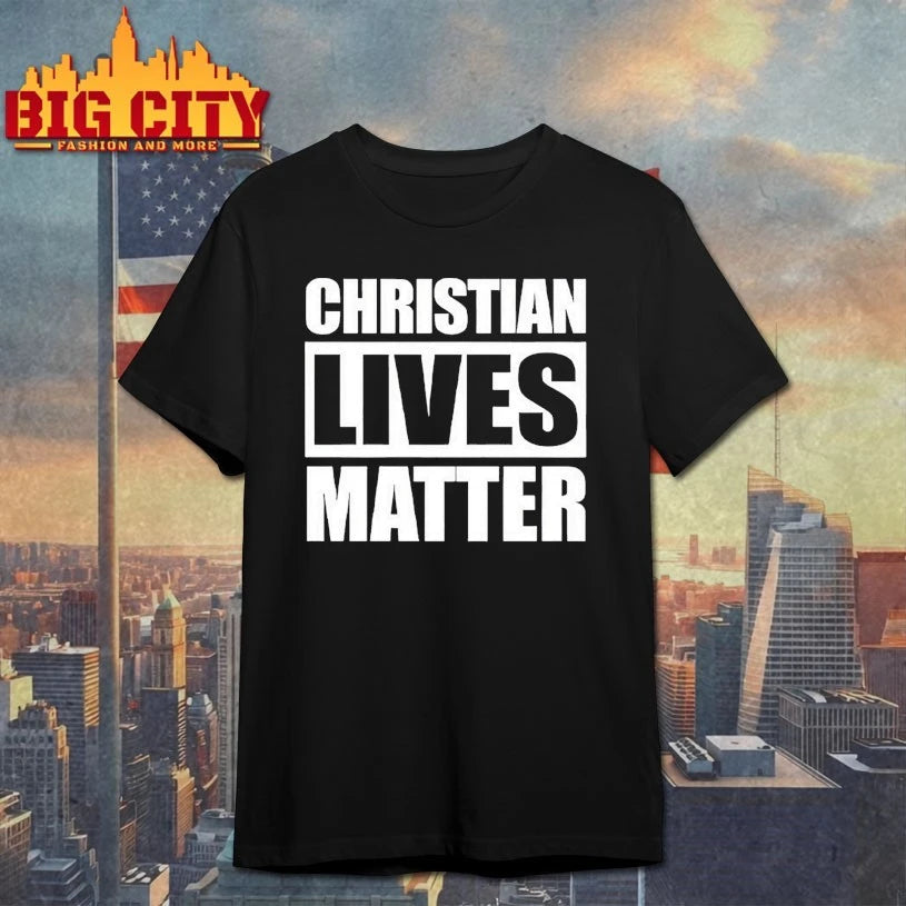 Official Christian Lives Matter shirt