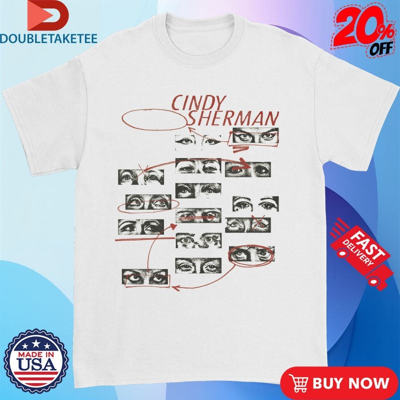 Official Cindy Sherman Eyes Shirts