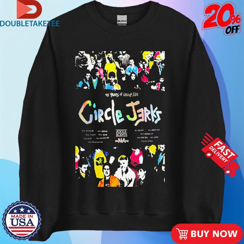Official Circle Jerks 45 Years Of Group Sex Shirts