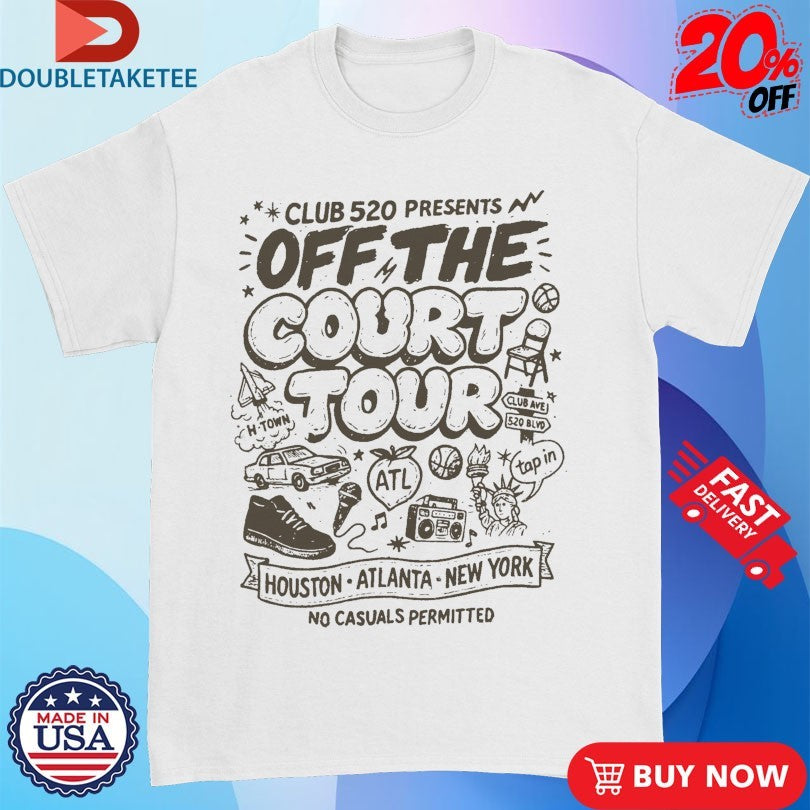 Official Club 520 Off The Court Tour ’25 No Casuals Permitted Shirts