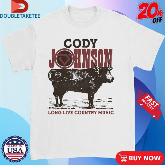 Official Cody Johnson Long Live Country Music Steer Shirts
