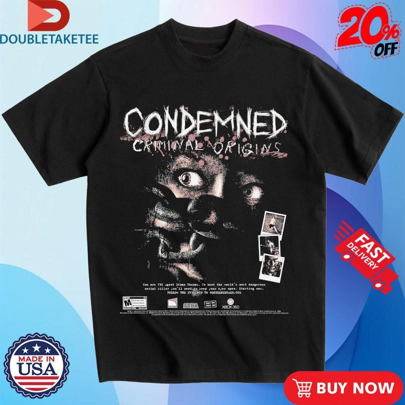 Official Condemned Criminal Origins Shirts