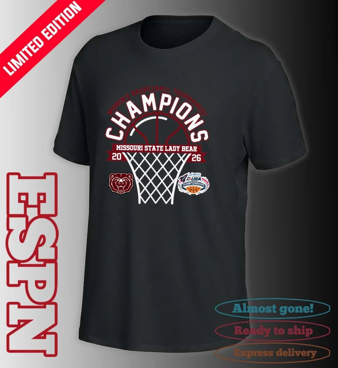 Official Conference USA Women’s Basketball Tournament Champions 2026 Missouri State Lady Bear T-Shirt