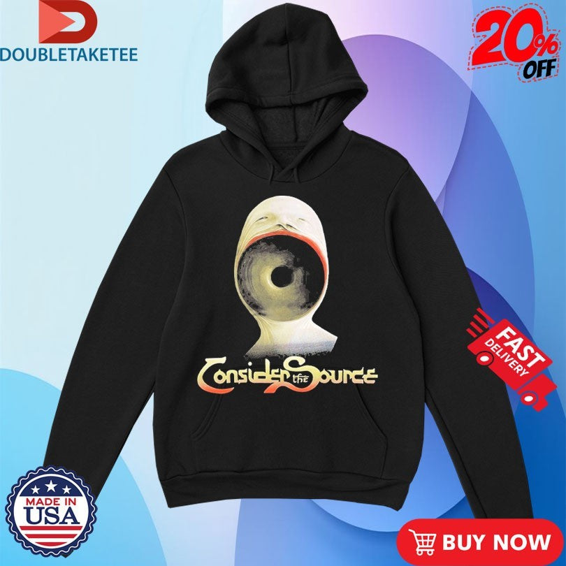 Official Consider The Source The Stare Shirts