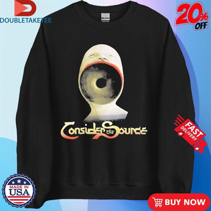 Official Consider The Source The Stare Shirts