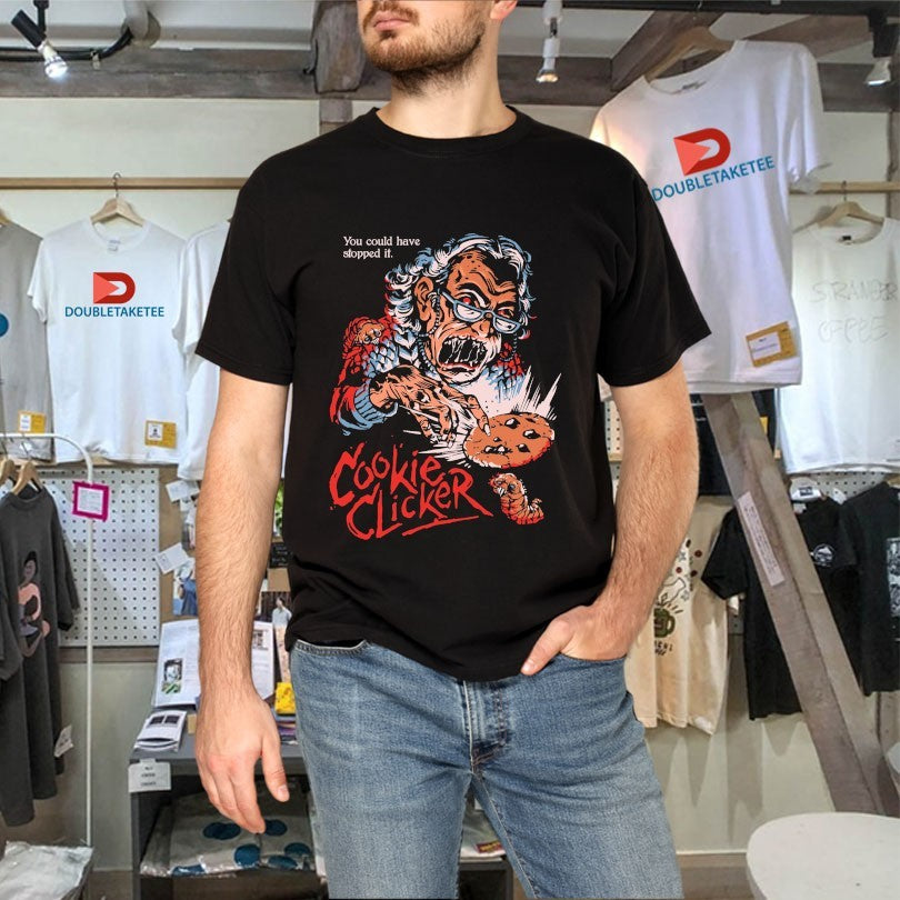 Cookie Clicker Displeased Grandma You Could Have Stopped It Shirts