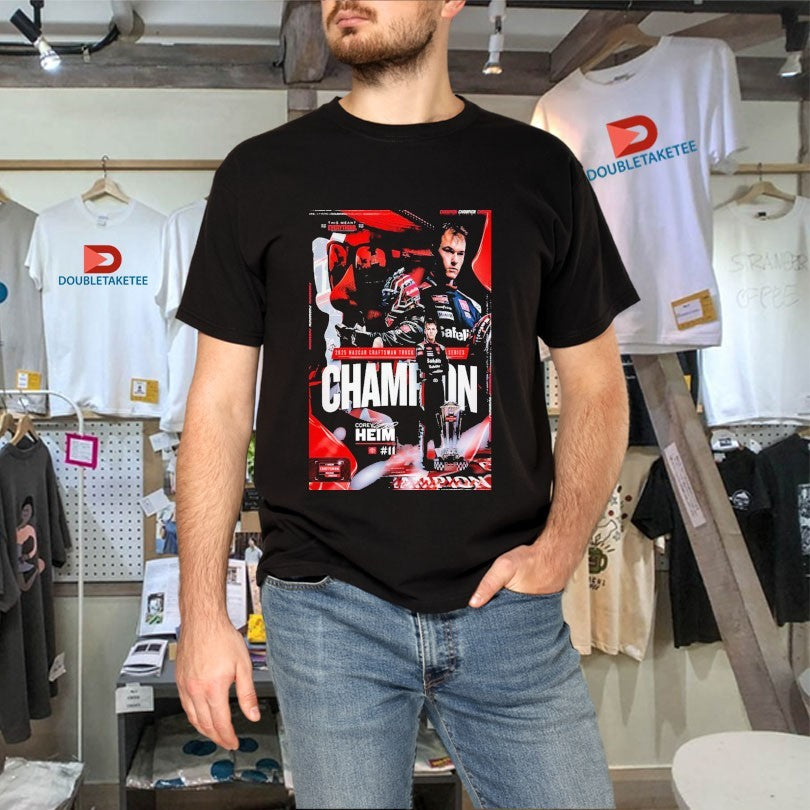 Official Corey Heim 2025 Nascar Craftsman Truck Series Champion Shirts
