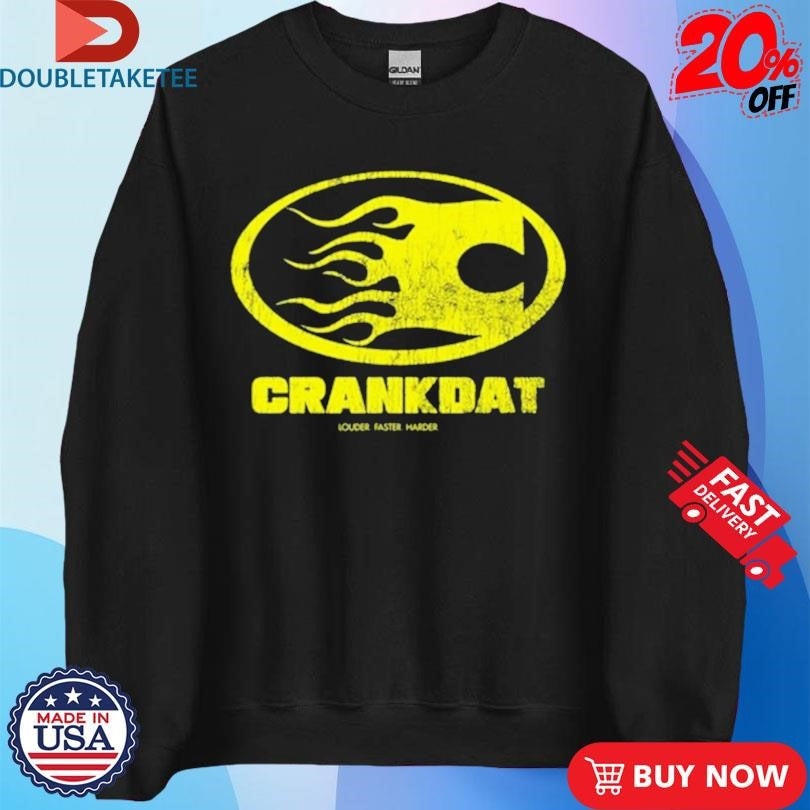 Official Crankdat Louder Faster Harder Flames Shirts