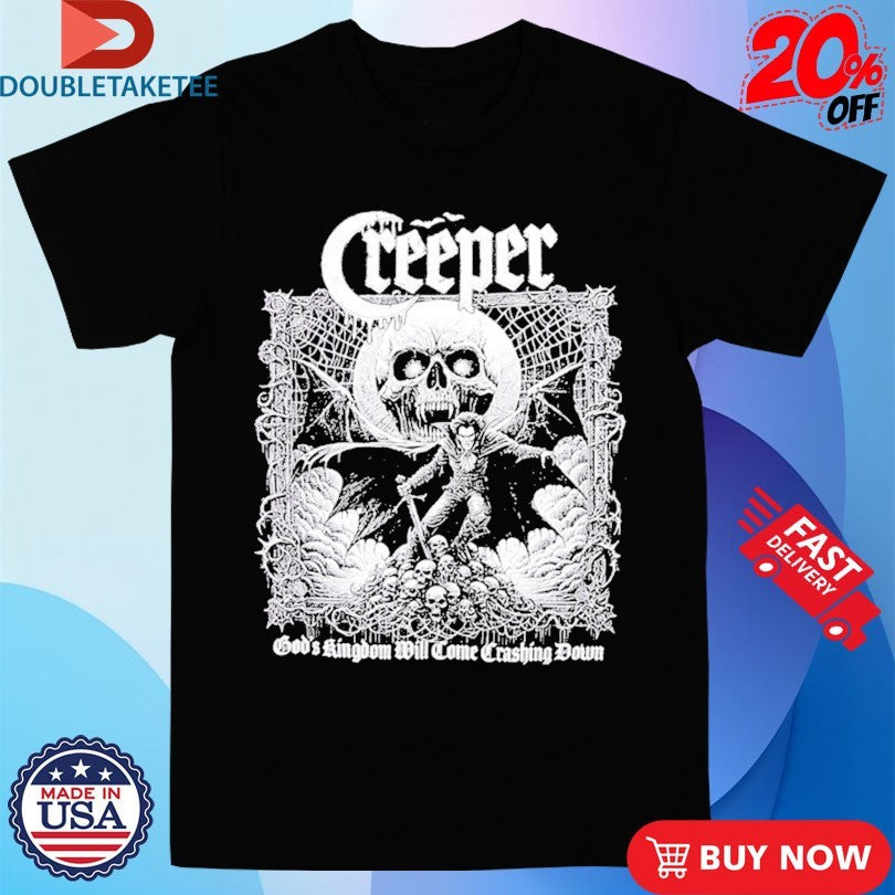 Official Creeper God’s Kingdom Will Come Crashing Down Vampire Shirts
