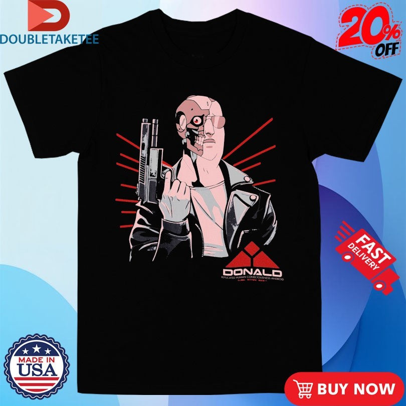 Official Cyber Donald Replicated Human Consciousness Android Shirts