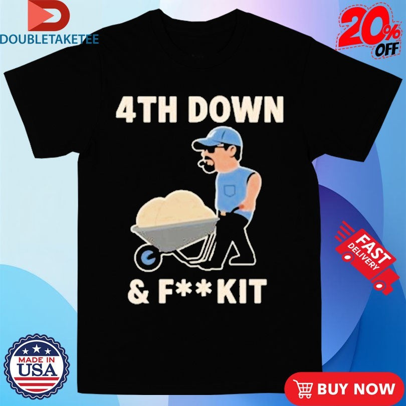 Official Dan Campbell 4Th Down And Fuck It Shirts